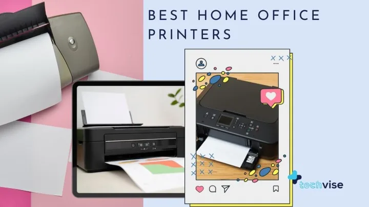 The Best Inexpensive Printers for Your Home Office for Efficient Work