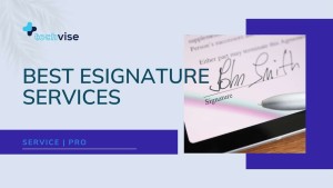 Best eSignature Services