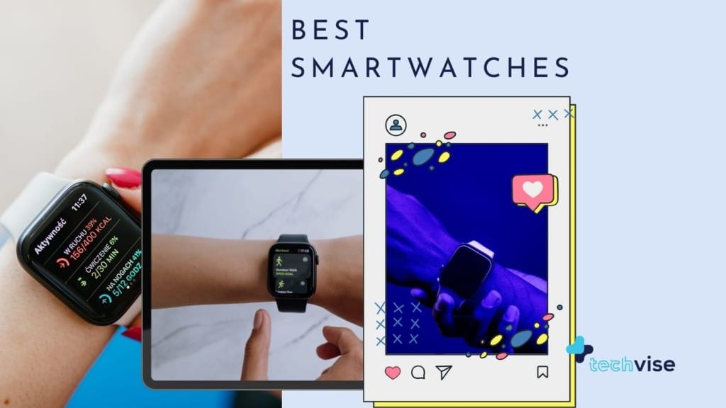 Best Smartwatches