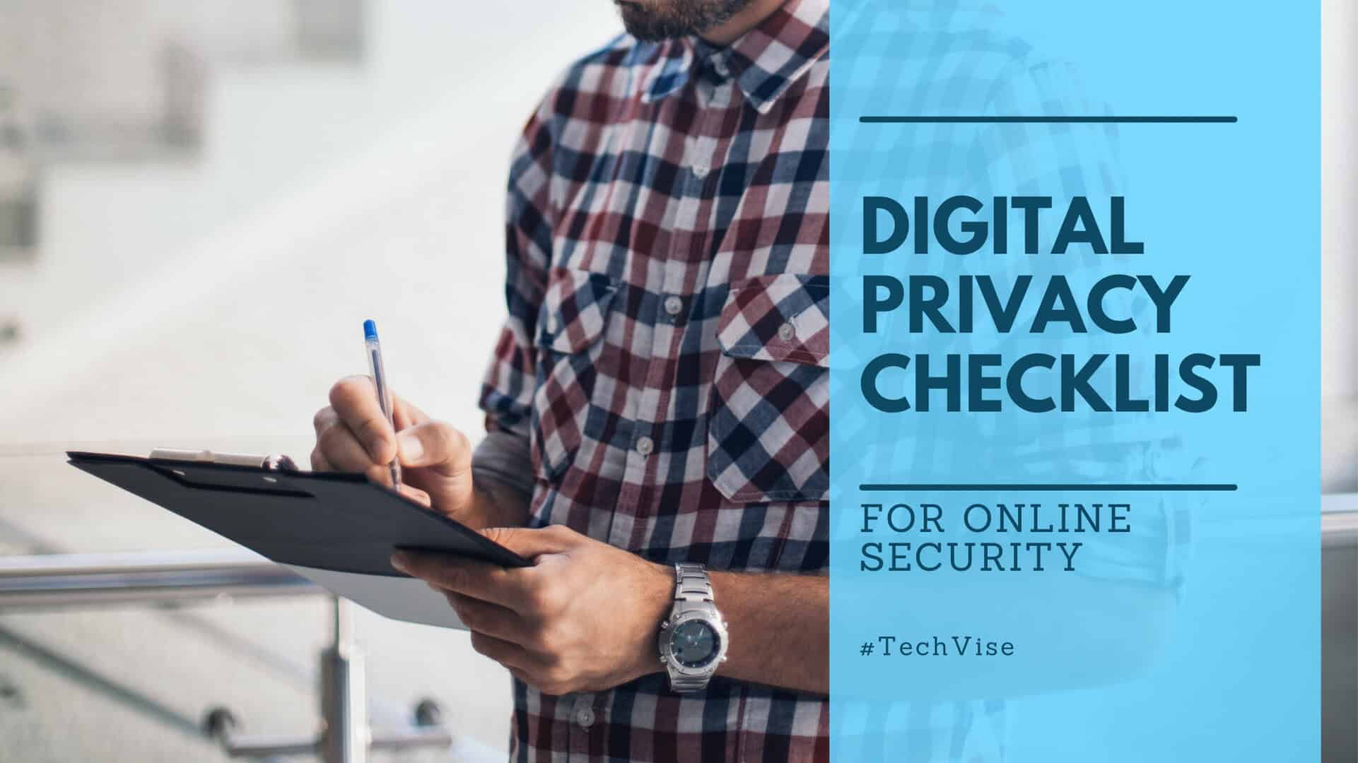 Digital Privacy Checklist for 2026