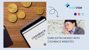 Earn Extra Money with Cashback Websites