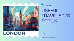 Useful Travel Apps for UK