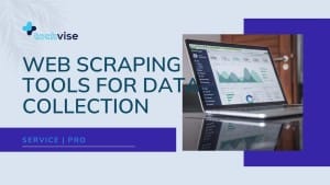 Web Scraping tools for data collection